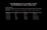 Intermediate Casing Load Determination Intermediate Casing, Installation â€“ Collapse Load There is