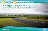 Queensland Climate Adaptation Strategy The Queensland Climate Adaptation Strategy Partners group was