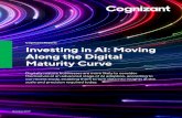 Investing in AI: Moving Along the Digital Maturity Curve Investing in AI: Moving Along the Digital Maturity