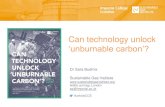 Can technology unlock â€کunburnable carbonâ€™? Can technology unlock â€کunburnable carbonâ€™? 30 CCS