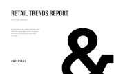 RETAIL TRENDS REPORT - Ampersand Retail Trends Report: 2017 UK Edition | amp.co Retail Trends Report: