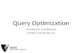 Query Heuristics-vs. cost-based optimization â€¢Heuristics-based optimization â€¢Apply heuristics to
