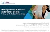Making Informed Consent an Informed Choice: Training for ... Making Informed Consent an Informed Choice: