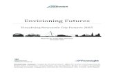 Envisioning futures: visualising Newcastle city futures 2065 Envisioning Futures: Visualising Newcastle