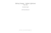 Part Images - Using Adobe Lightroom 1.pdfآ  Editing Images â€“ Adobe Lightroom Part One By Dave Lloyd