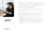 Reach and frequency buying on Facebook and ... Reach and frequency buying on Facebook and Instagram