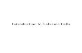 Introduction to Galvanic Cells - Reduction Potentials of Galvanic Cells A galvanic cell consisting of