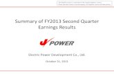 Summary of FY2013 Second Quarter Earnings Results Summary of FY2013 Second Quarter Earnings Results