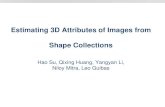 Estimating 3D Attributes of Images from Shape Collections Estimating 3D Attributes of Images from Shape