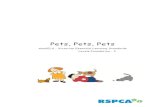 Pets pets pets - RSPCA Pets, Pets, Pets is a program that encourages students to develop an understanding
