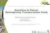 Sunshine to Petrol: Reimagining Transportation Fuels ... Sunshine to Petrol: Reimagining Transportation