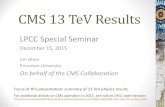 CMS 13 TeV Results - Indico CMS 13 TeV Results LPCC Special Seminar December 15, 2015 Jim Olsen Princeton