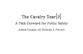 The Cavalry Year - DEF CON I am The Cavalry @iamthecavalry. Title: The Cavalry Year[0] & a Path Forward