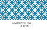 WORDPRESS FOR LIBRARIES - PLAN Jan 17, 2019 آ  Basics of WordPress WordPress Themes WordPress Plugins