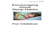 Encouraging Good Sleep Habits - Poole Hospital Sleep Leaflet Nov 2014.pdfآ  Sleep habits need to be
