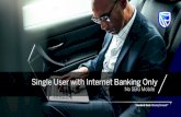 Single User with Internet Banking Only - Standard Bank 2019-09-25آ  Single User with Internet Banking