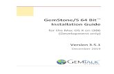 GemStone/S 64 Bit Installation Guide GemStone/S, and the GemStone family of products; the GemStone Smalltalk