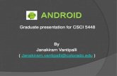 Graduate presentation for CSCI 5448 By Janakiram ... kena/classes/5448/f12/...آ  â€¢ Also OEMâ€™s can