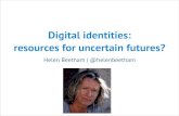 Digital identities: resources for uncertain futures? Framing digital capability (Jisc 2015)
