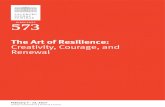 The Art of Resilience: Creativity, Courage, and Session 573 The Art of Resilience Creativity, Courage