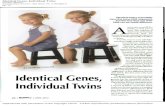 Identical Genes, Individual Twins Coolen, Marcel ... Individual Twins 26 1 I APRIL 2012 Identical twins