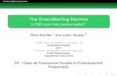 The GreenWashing 2015-04-07آ  The GreenWashing Machine The model Continuous choice of the level of CSR