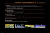 Positive Train Control (PTC) commuter rail FasTracks commuter rail systems have Positive Train Control