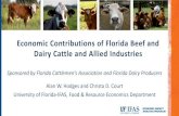 Economic Contributions of Florida Beef and Dairy Cattle ... ... Beef cattle ranch or dairy farm 285