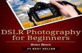 DSLR Photography for Beginnerssoul-foto.ru/photo_books/Brian Black. DSLR Photography for Beginneآ  DSLR