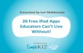 20 Free iPad Apps - LYNN A. HARKINS Digital Storytelling using the iPad 4. Beyond Pen and Paper: Online
