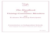 The Handbook for Visiting Committee Members ... The Visiting Committee â€” The Visiting Committee, composed