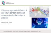 Crisis management of Covid-19 and future ... sampling strategies for animal infectious epidemics). â€¢sharing