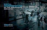 DIGITAL TRANSFORMATION IN THE INSURANCE INDUSTRY Transformation...آ  INSURANCE INDUSTRY, ACTIVELY LOOKING