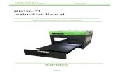 Mister-T1 Instruction Manual - DTG MART Mister-T1 Userâ€™s Guide 6 Mister-T1 Understanding Control Panel
