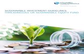 SUSTAINABLE INVESTMENT GUIDELINES THREADNEEDLE ... Sustainable Investment Guidelines Threadneedle UK