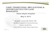 CARE TRANSITIONS: IMPLICATIONS & OPPORTUNITIES FOR CARE TRANSITIONS: IMPLICATIONS & OPPORTUNITIES FOR