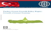 Turkey Green Growth Policy Paper - World Bank Green Growth and Turkeyâ€™s Development Vision Green growth