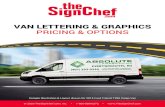 VAN LETTERING & GRAPHICS PRICING & OPTIONS ... Per 1,000 Impressions Advertising Buy Based On Vehicle