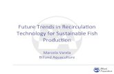 Future&Trends&in&Recirculaon& Technology&for&Sustainable ... Future&Trends&in&Recirculaon& Technology&for&Sustainable&Fish&