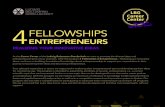 4FELLOWSHIPS to exchange ideas with experienced entrepreneurs and guest speakers. The curriculum is
