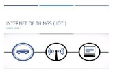 Internet of things ( IoT )