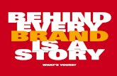Behind Every Brand is A Story