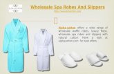 Wholesale spa robes and slippers