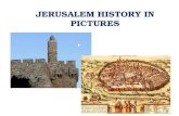 Jerusalem history in pictures