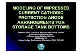 MODELING OF IMPRESSED CURRENT CATHODIC PROTECTION ANODE ... tank... · 1 MODELING OF IMPRESSED CURRENT CATHODIC PROTECTION ANODE ARRANGEMENTS FOR STORAGE TANK BOTTOMS Robert A. Adey,