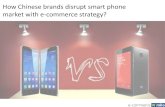 How Xiaomi & Huawei disrupt smartphone market with e-commerce?