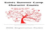 Saints Summer Camp Character Counts ... Saints Summer Camp Character Counts 2016 Registration Packet
