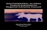 SOUTHCENTRAL ALASKA Federal Subsistence Regional Advisory 2015. 10. 6.آ  D R A F T. MINUTES . Southcentral
