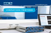 VIBRATION TESTING -   ??• Vibration monitoring for maximum protection of specimen and equipment ... vibration testing – everything from simple ESS random