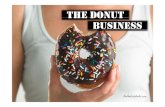 The DONUT Business